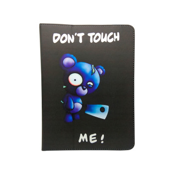 Калъф тефтер универсален / Don't touch me! Bear / за Таблет 9-10`